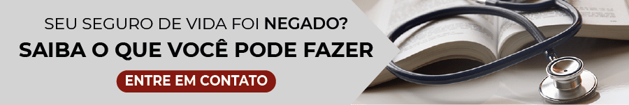 Seguro de vida negado: saiba o que fazer